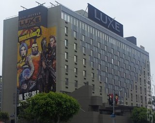 Borderlands 2 slapped on the Luxe Hotel, opposite the Convention Center.