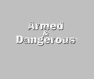 Armed and Dangerous - PC Artwork